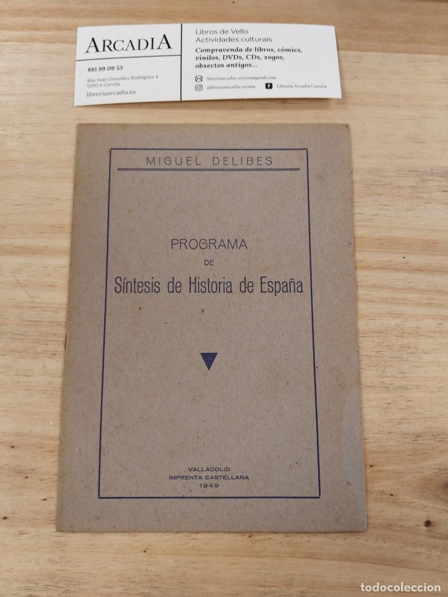 Libros de segunda mano: S&iacute;ntesis de Historia de Espa&ntilde;a - Miguel Delibes - Foto 9