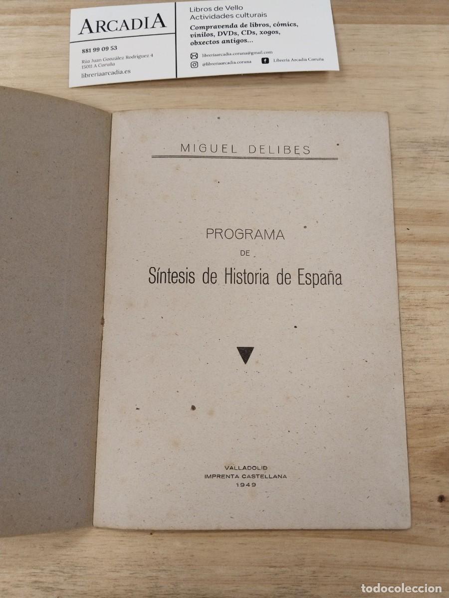 Libros de segunda mano: S&iacute;ntesis de Historia de Espa&ntilde;a - Miguel Delibes - Foto 10