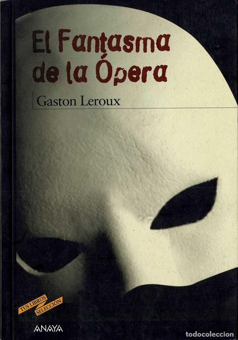 Libros de segunda mano: El Fantasma de la &Oacute;pera - Gaston Leroux - Foto 1