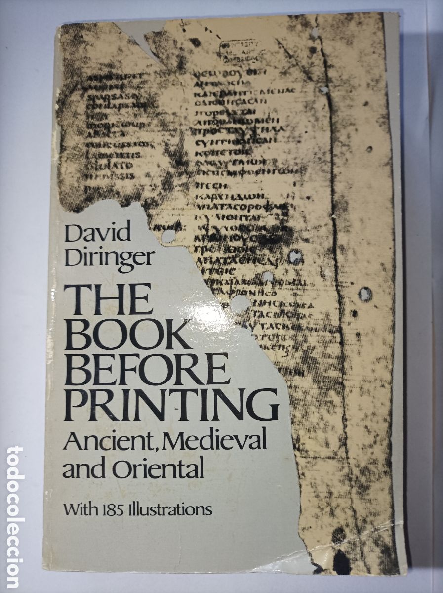 Libros de segunda mano: THE BOOK BEFORE PRINTING. DIRINGER. DOVER. 1982. - Foto 1