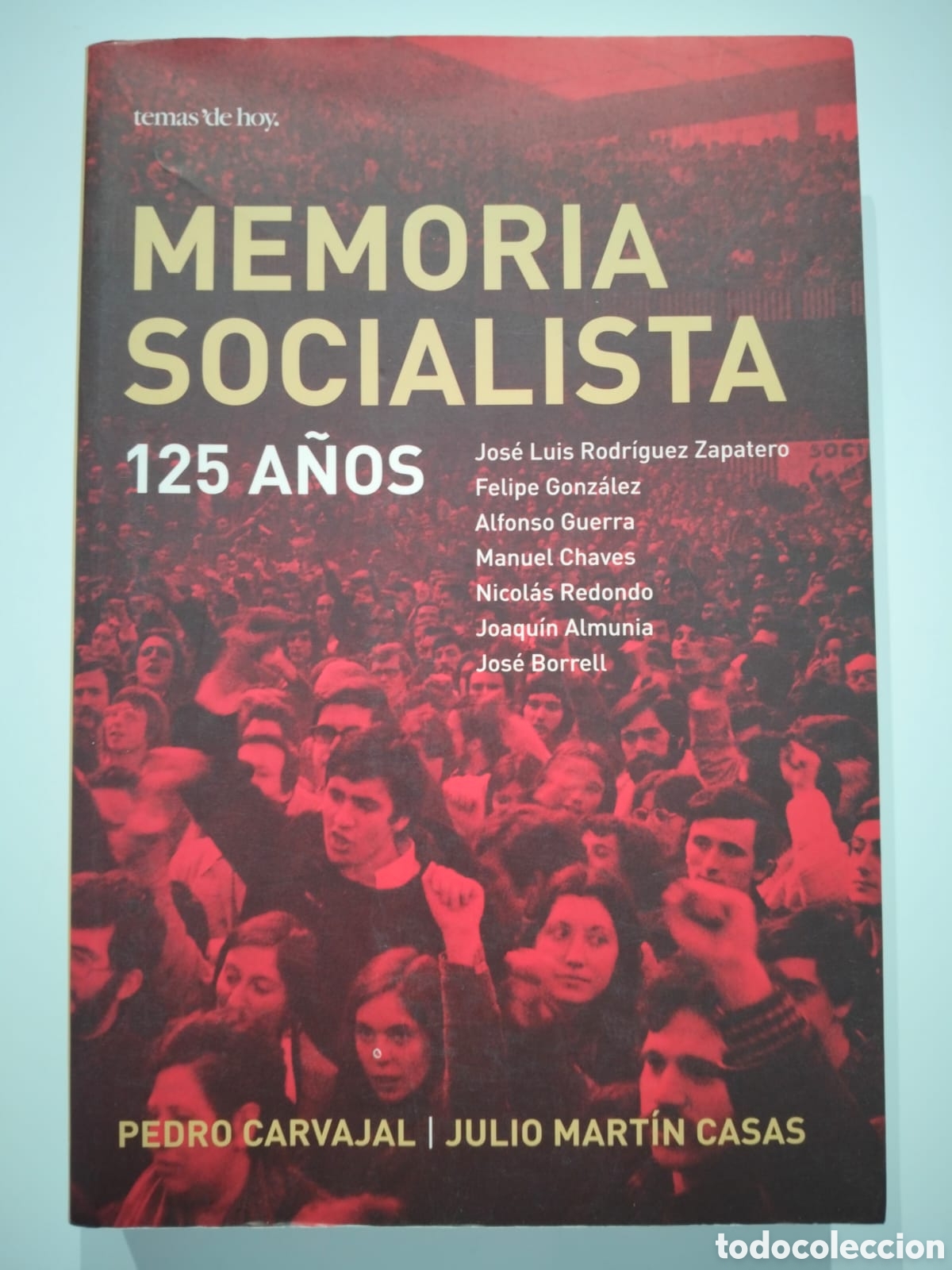 Memoria socialista. 125 a&ntilde;os