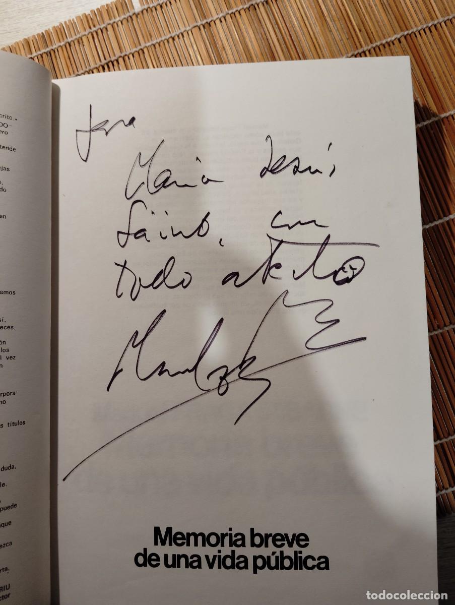 Libros de segunda mano: Fraga Iribarne. Memoria breve. Dedicado - Foto 2