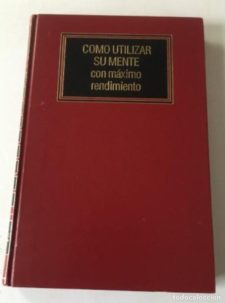 Libros de segunda mano: Como utilizar su mente con m&aacute;ximo rendimiento - Varios autores - Foto 1