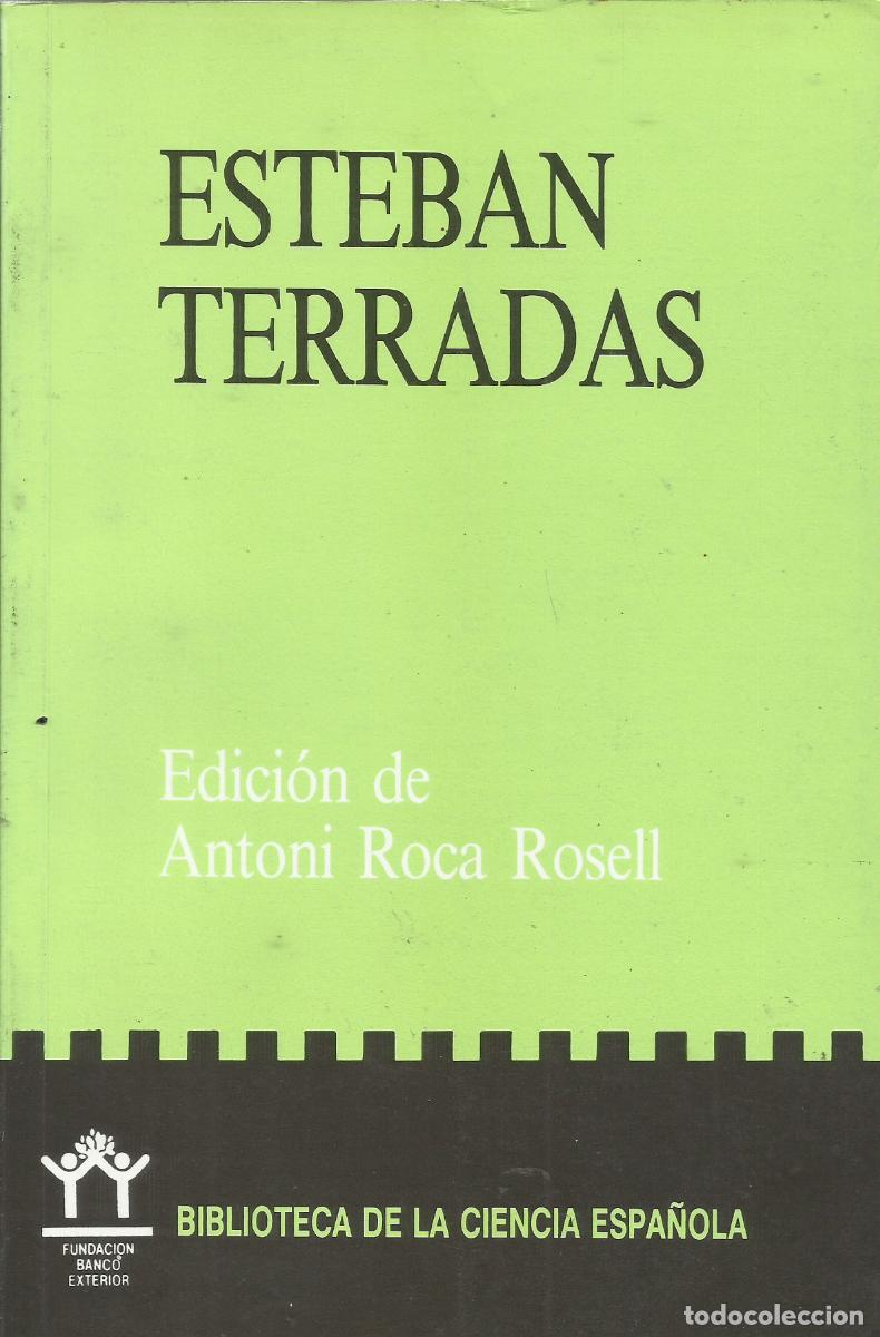 Libros de segunda mano: Esteban Terradas / Antoni Roca Rosell. - Foto 1