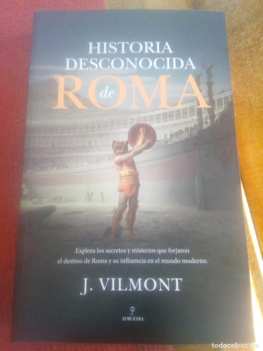 Libros de segunda mano: Libro HISTORIA DESCONOCIDA DE ROMA - Foto 1