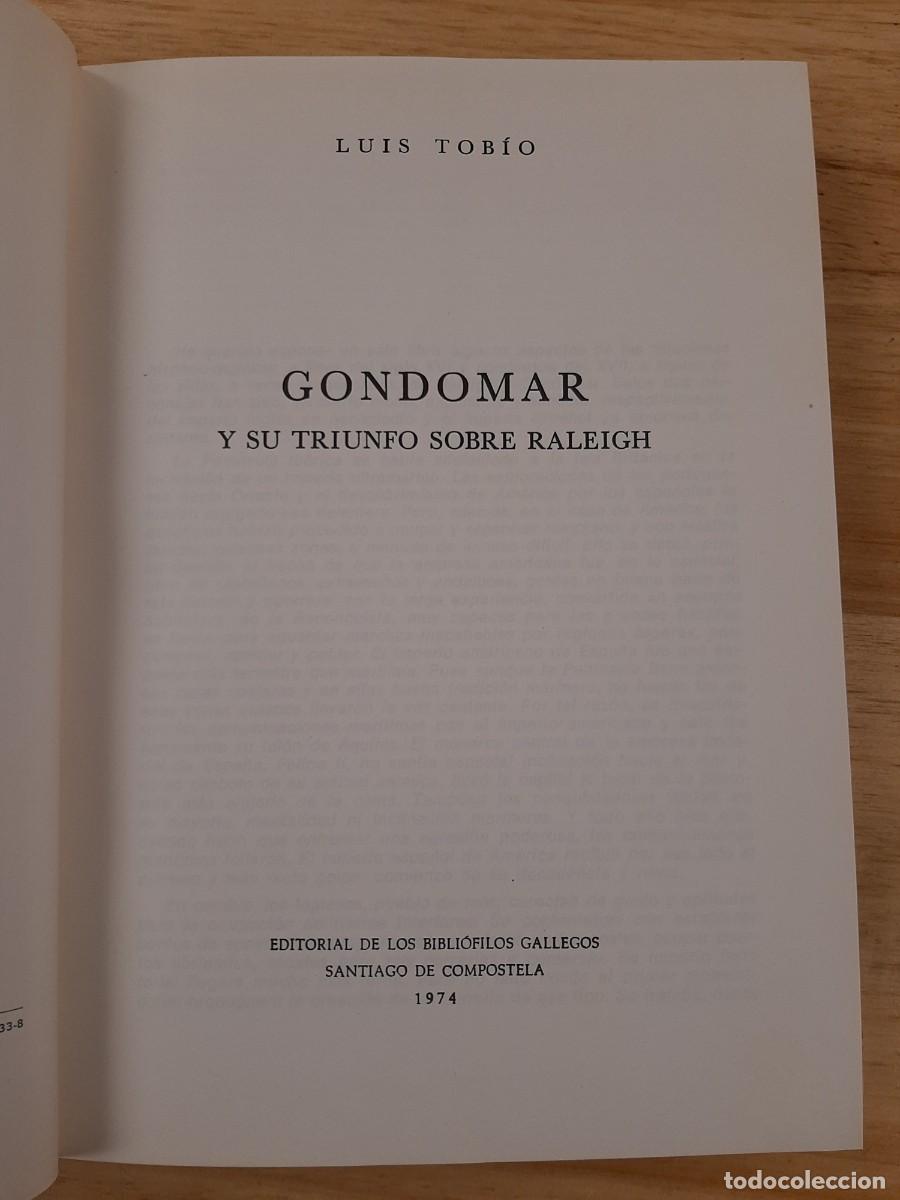 Libros de segunda mano: Gondomar y Raleigh - Luis Tob&iacute;o Fern&aacute;ndez - Foto 4