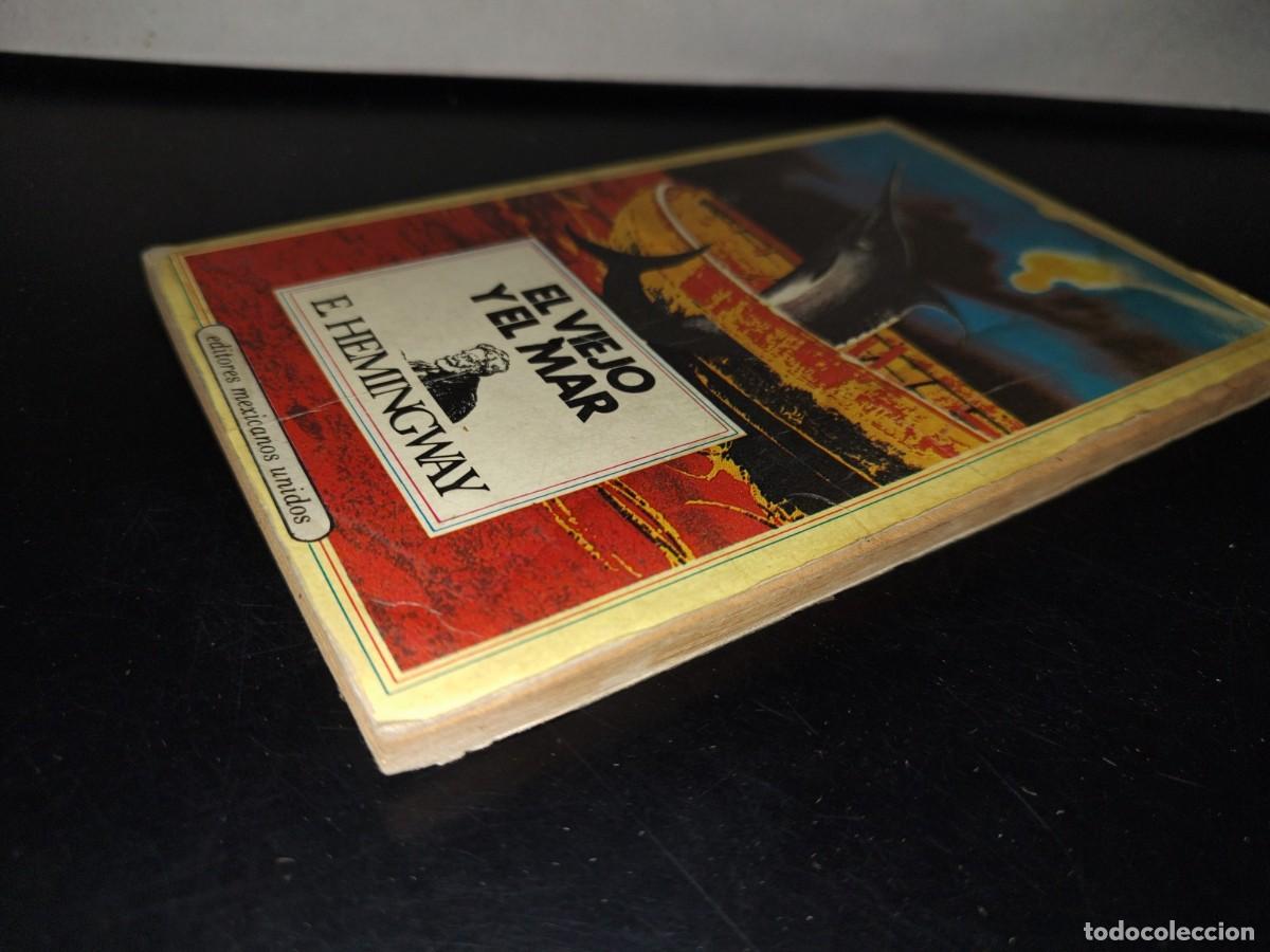 Libros de segunda mano: 115- EL VIEJO Y EL MAR - E. HEMINGWAY - EDITORES MEXICANOS UNIDIOS - Foto 3