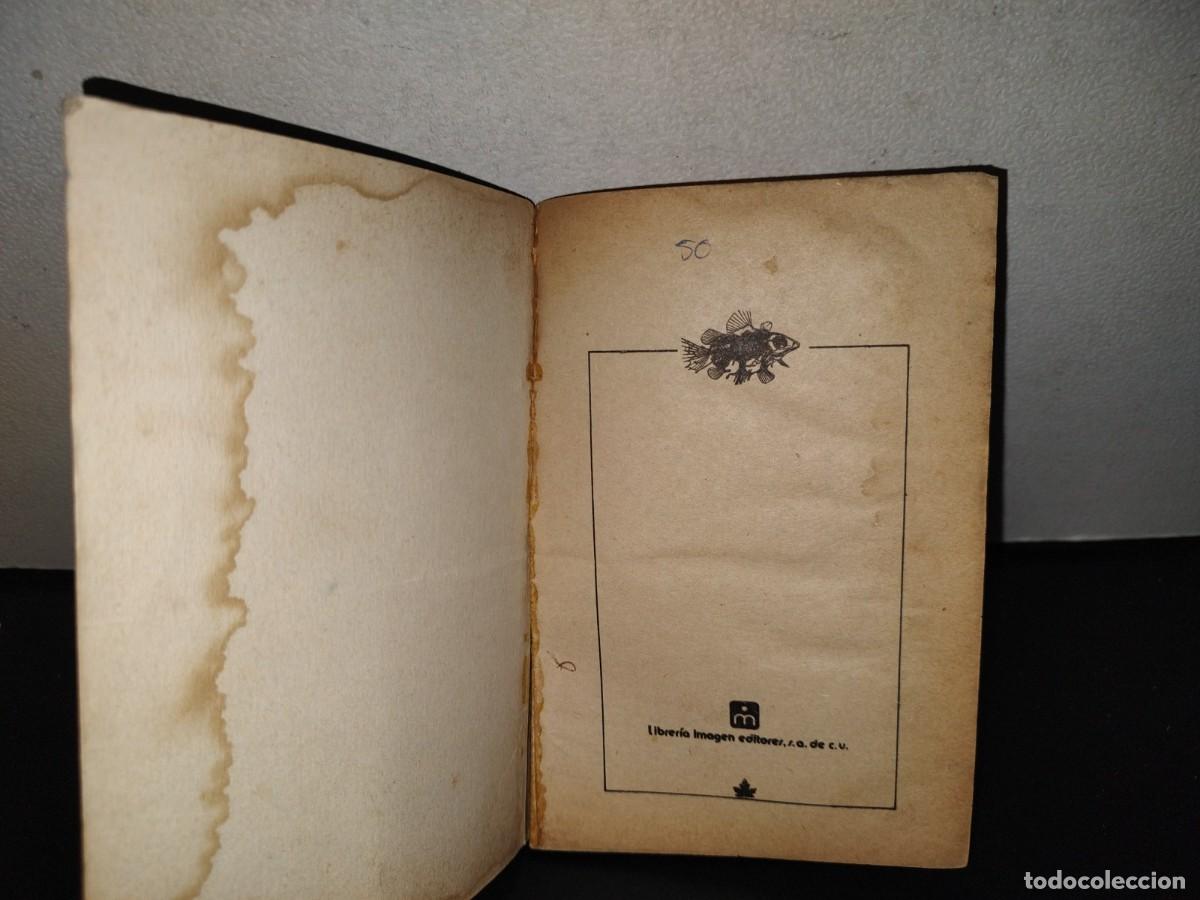 Libros de segunda mano: 115- EL VIEJO Y EL MAR - E. HEMINGWAY - EDITORES MEXICANOS UNIDIOS - Foto 6