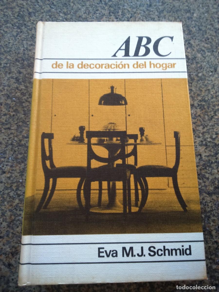 Libros de segunda mano: ABC DE LA DECORACION DEL HOGAR -- - Foto 1