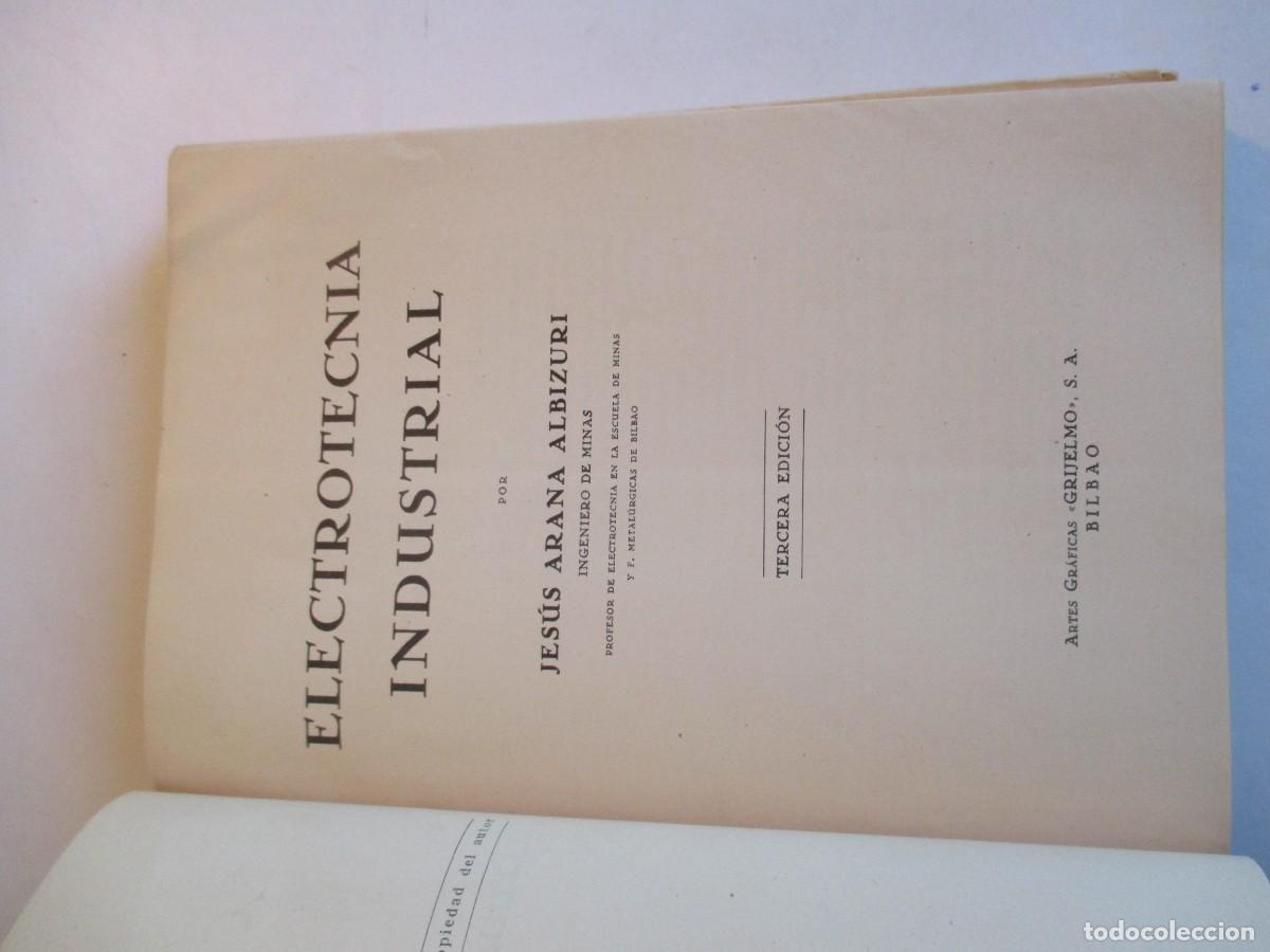 Libros de segunda mano: J. ARANA Electrotecnia industrial W30331 - Foto 2