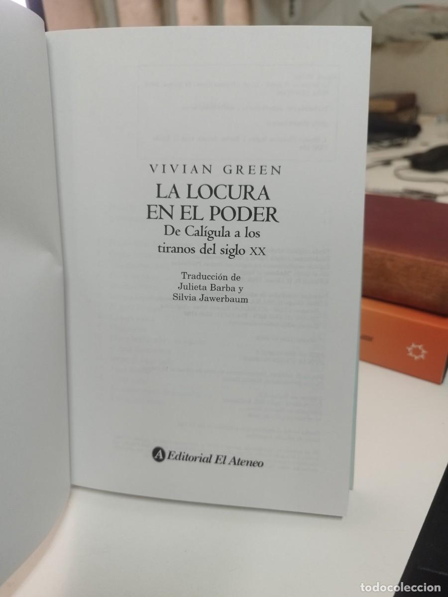 Libros de segunda mano: LA LOCURA EN EL PODER.-VIVIAN GREEN. - Foto 2