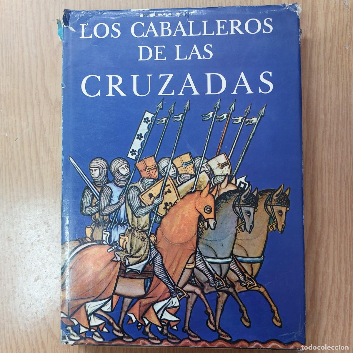 Libros de segunda mano: Los caballeros de las cruzadas - 1969 - Foto 1