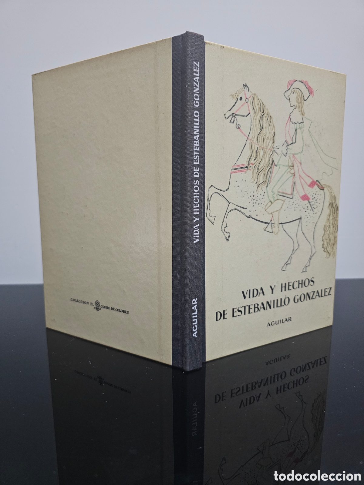 Libros de segunda mano: VIDA Y HECHOS DE ESTEBANILLO GONZALEZ. EDITOR M. AGUILAR - Foto 2