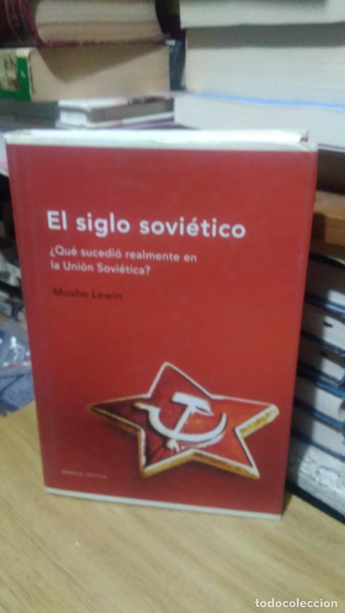 Libros de segunda mano: EL SIGLO SOVI&Eacute;TICO, MOSHE LEWIN, ED. MEMORIA CRITICA - Foto 1