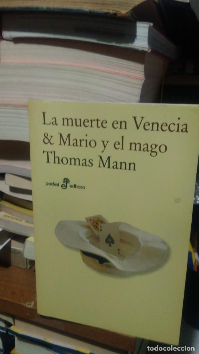 Libros de segunda mano: LA MUERTE EN VENECIA Y MARIO Y EL MAGO, THOMAS MANN, ED. EDHASA - Foto 1
