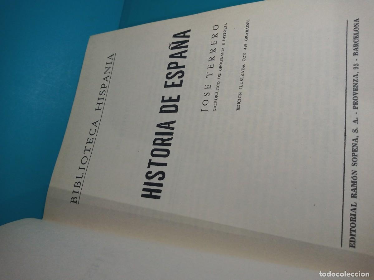 Libros de segunda mano: HISTORIA DE ESPA&Ntilde;A JOSE TERRERO EDITORIAL SOPENA - Foto 3