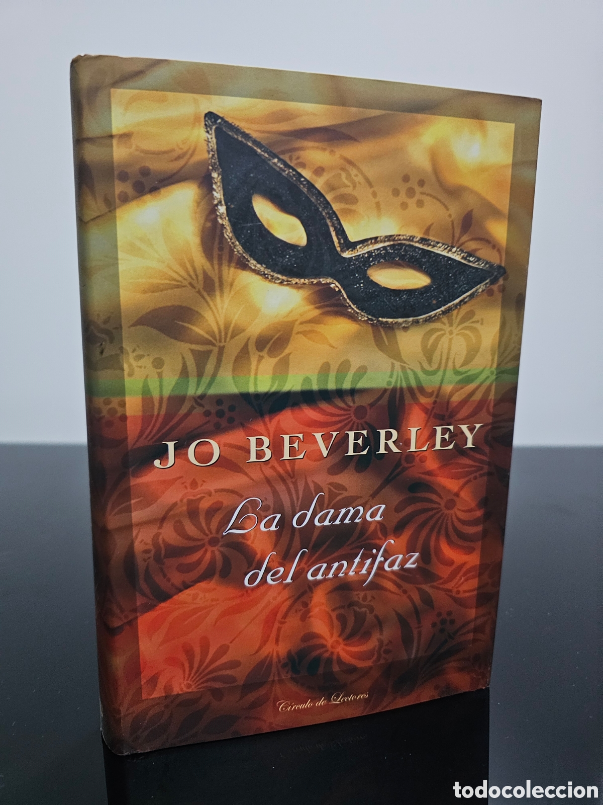 Libros de segunda mano: LA DAMA DEL ANTIFAZ. JO BEVERLEY. C&Iacute;RCULO DE LECTORES - Foto 1