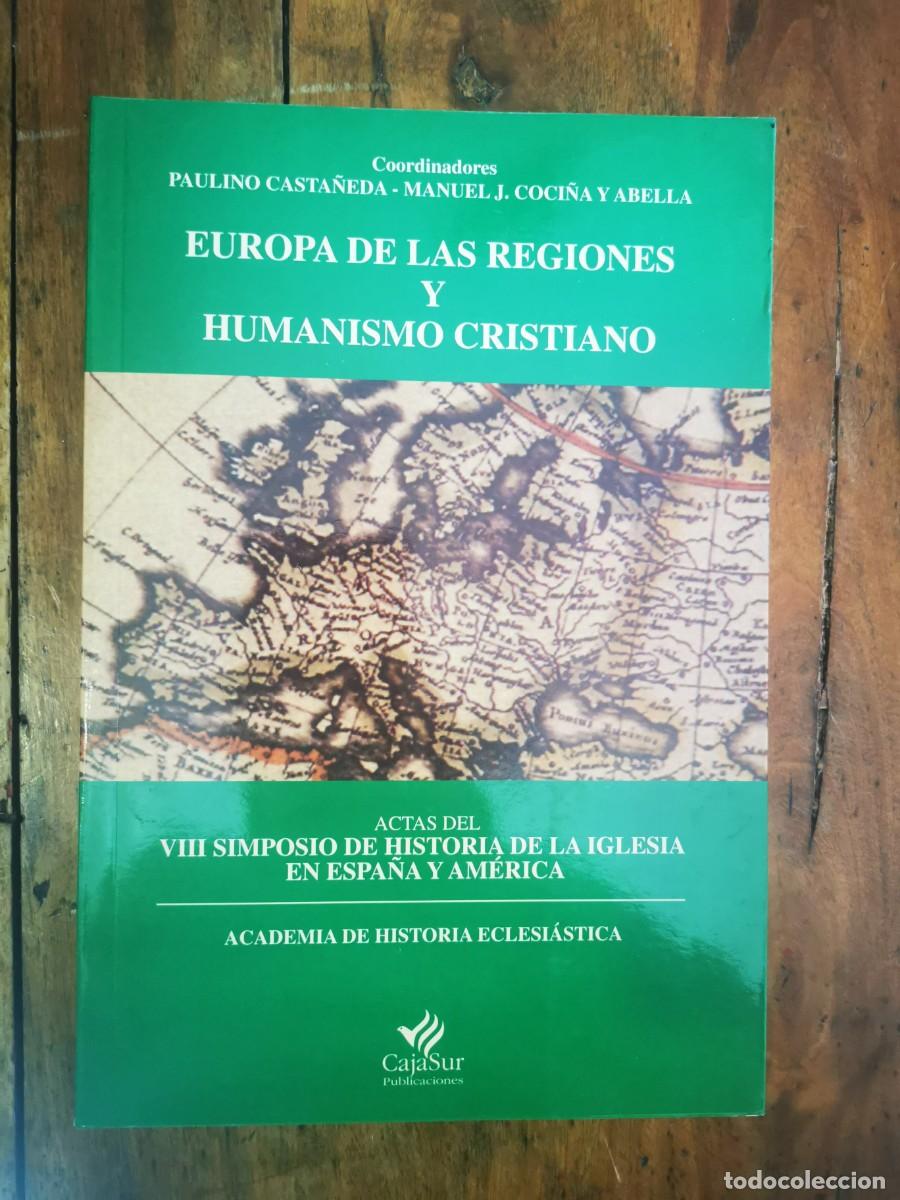 Second hand books: SIMPOSIO DE HISTORIA DE LA IGLESIA EN ESPA&Ntilde;A Y AM&Eacute;RICA ( VIII, Sevilla, 1997) Europa de las regione