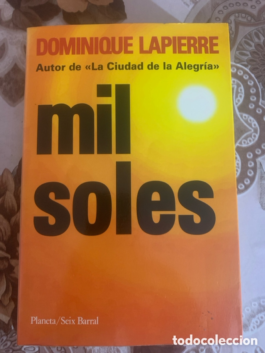 Libros de segunda mano: Mil soles. Dominique Lapierre. - Foto 1