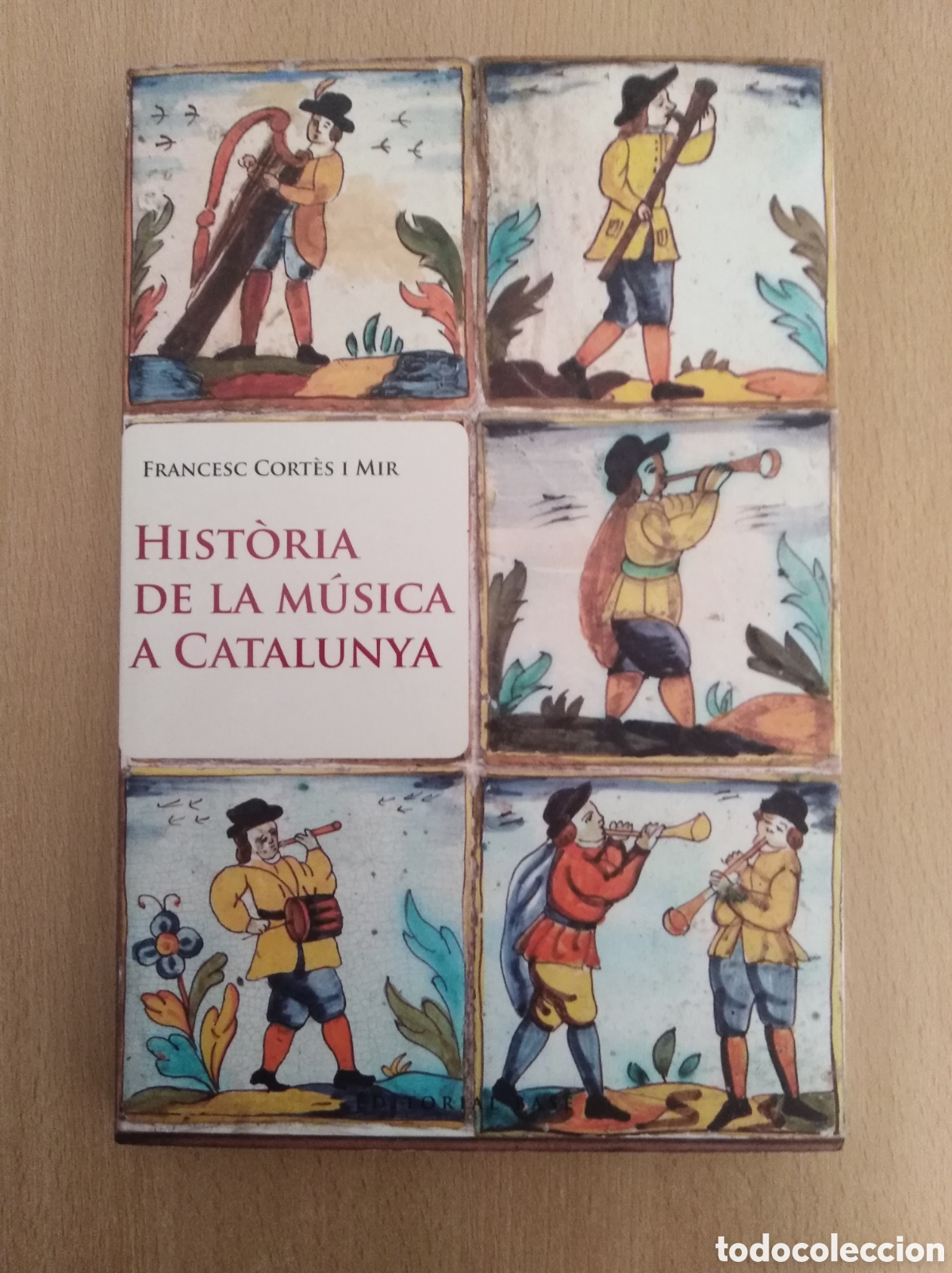 Second hand books: HIST&Ograve;RIA DE LA M&Uacute;SICA A CATALUNYA. Francesc Cort&egrave;s i Mir