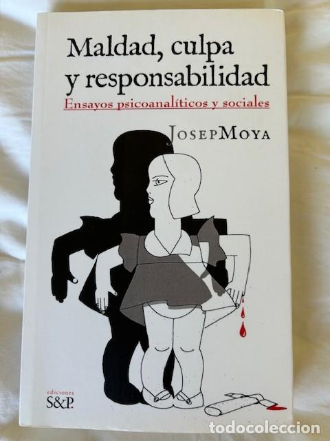 Libros de segunda mano: Maldad, culpa y responsabilidad -Josep Moya- - Foto 1