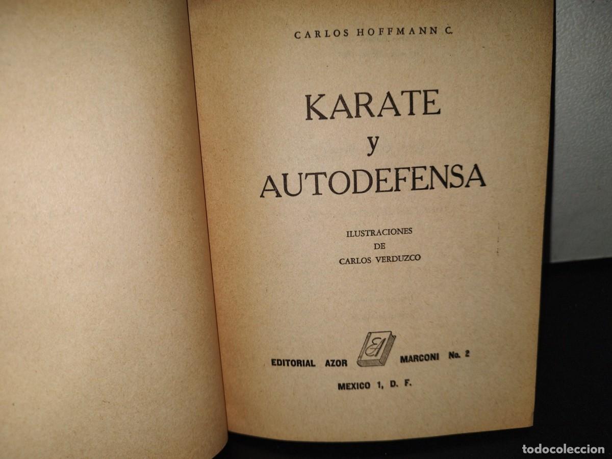 Libros de segunda mano: 115- KARATE Y AUTODEFENSA - CARLOS HOFFMANN C. - EDITORIAL AZOR MARCONI - 1967 - Foto 5