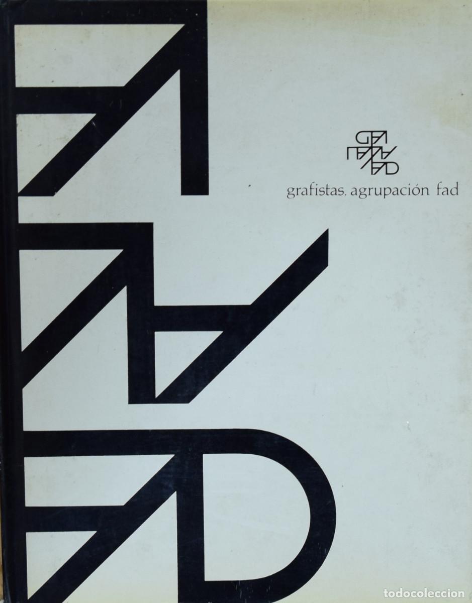 Gebrauchte B&uuml;cher: GRAFISTAS. AGRUPACI&Oacute;N FAD. SELECCI&Oacute;N DE OBRAS D ARTE GR&Aacute;FICO ESPA&Ntilde;OL - Varios autores