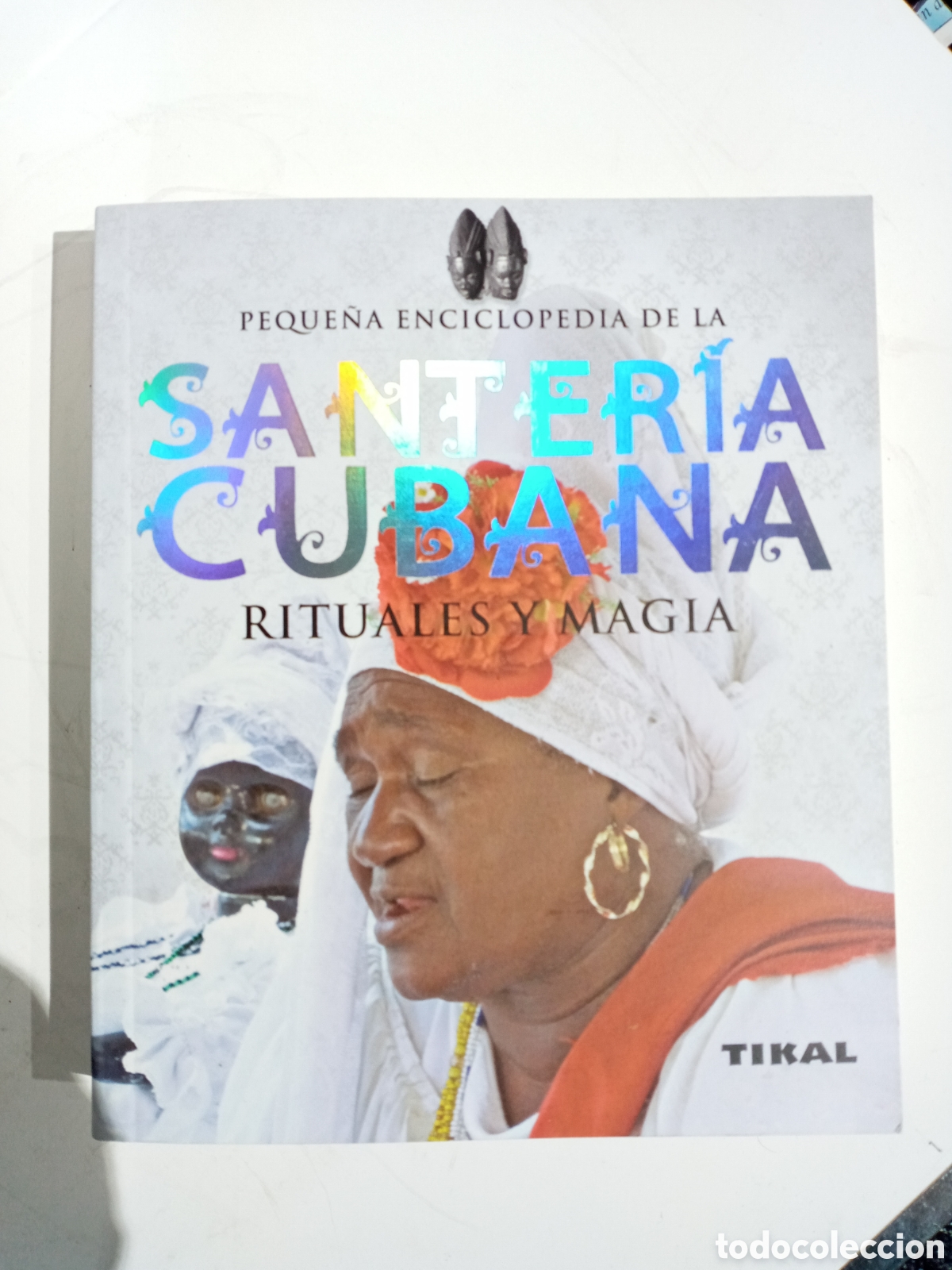 Libros de segunda mano: SANTER&Iacute;A CUBANA.RITUALES Y MAGIA. - Foto 2