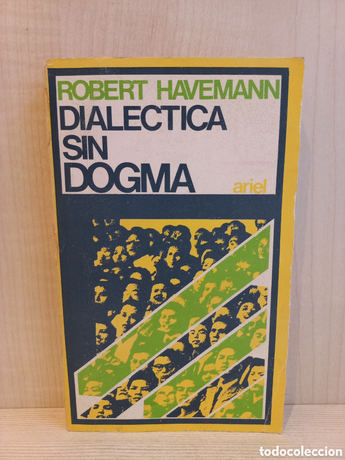 Libros de segunda mano: Dial&eacute;ctica sin dogma. Robert Havemann. Ariel Quincenal, 1971. - Foto 1