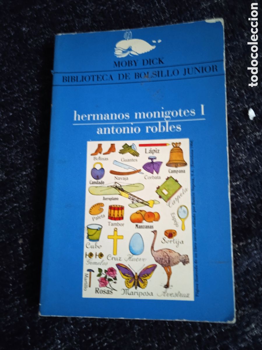Libros de segunda mano: HERMANOS MONIGOTES I / ANTONIO ROBLES - ILUSTRADO - Foto 1