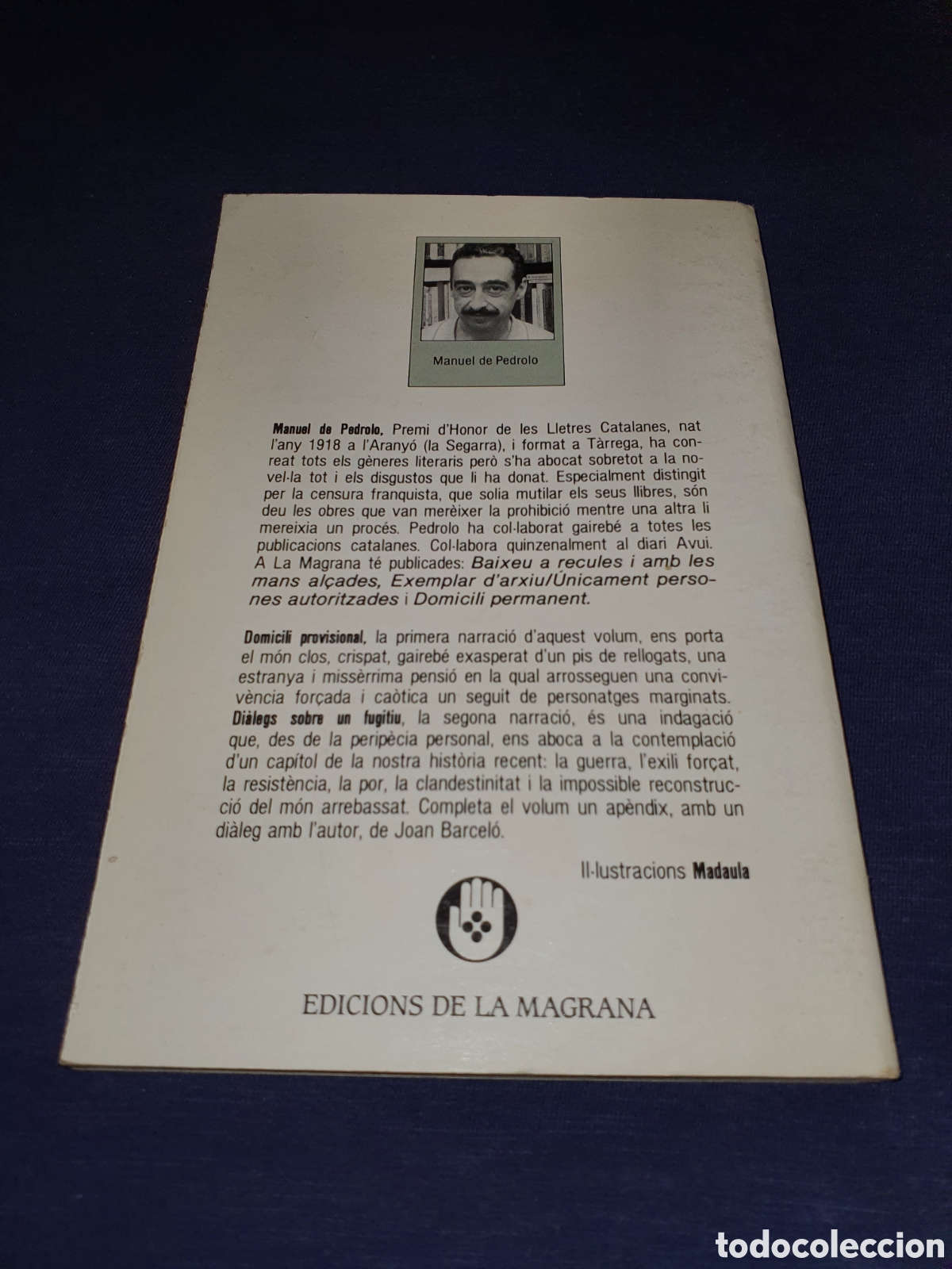 Libros de segunda mano: Domicili provisional Manuel de Pedrolo Ed. LEsparver - Foto 2