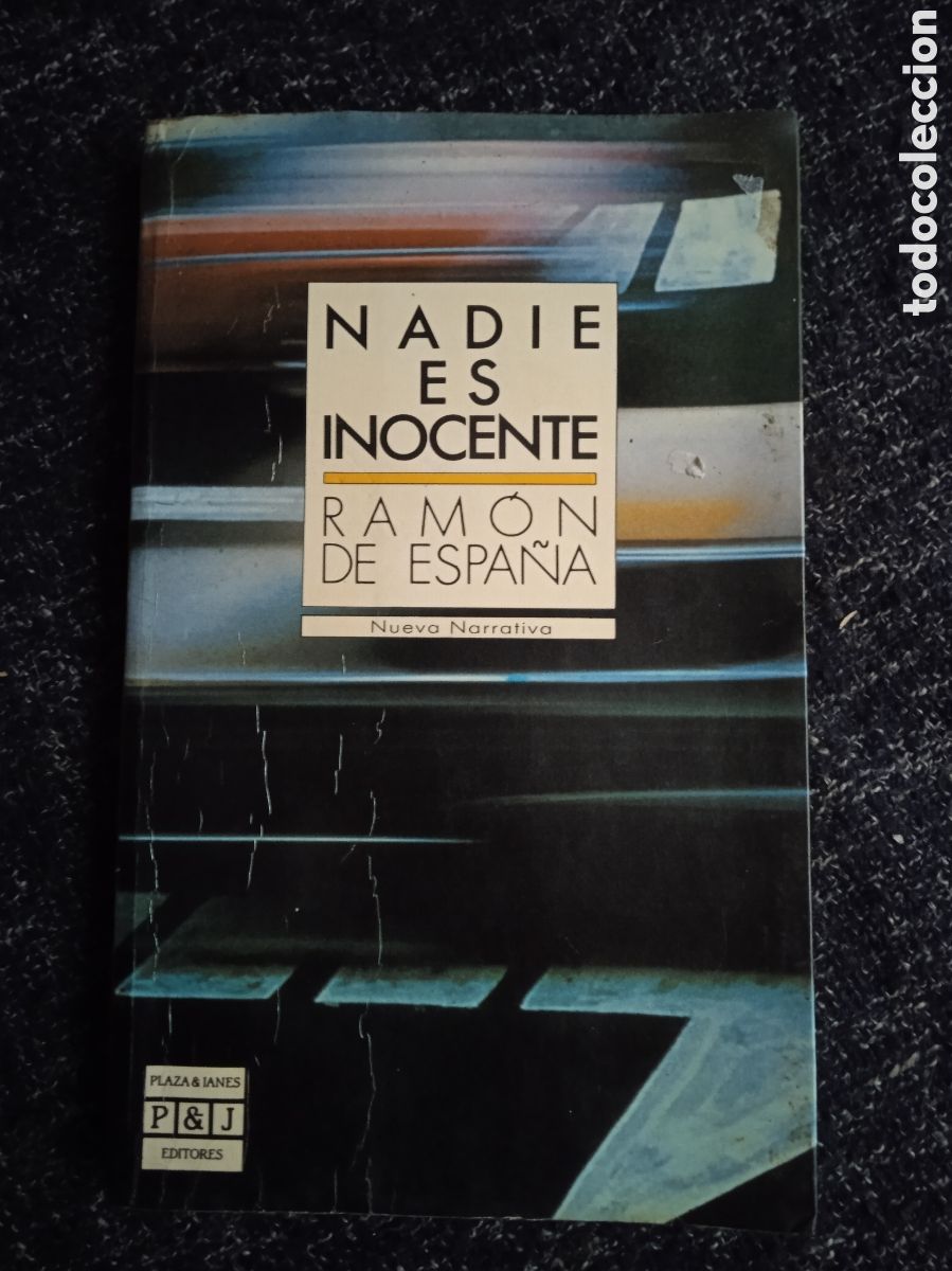 Libros de segunda mano: NADIE ES INOCENTE / RAM&Oacute;N DE ESPA&Ntilde;A - Foto 1