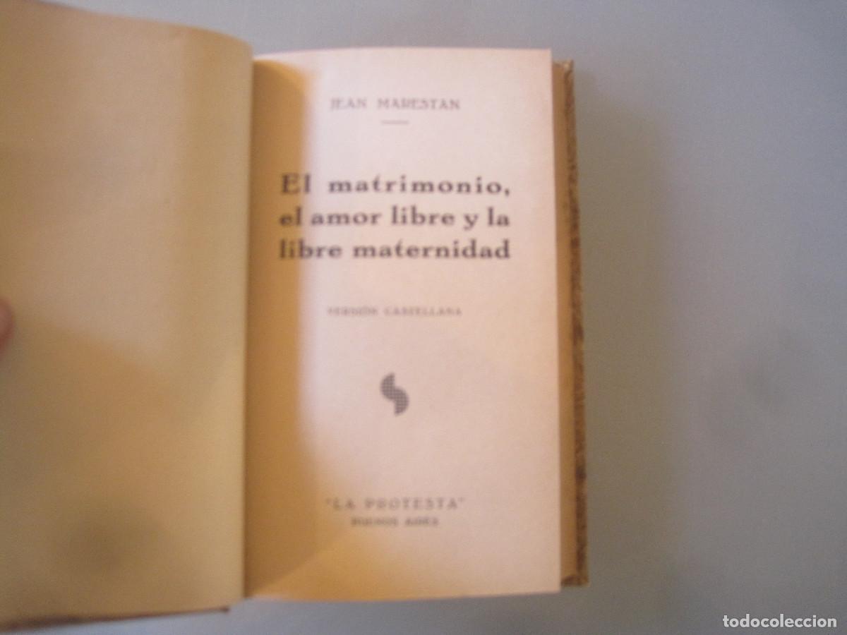 Libros de segunda mano: Jean Marestan - El matrimonio el amor libre y la libre maternidad - La protesta - Foto 1