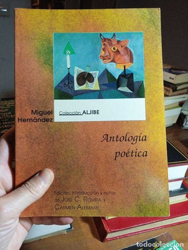 Libros de segunda mano: Antolog&iacute;a po&eacute;tica,Miguel Hern&aacute;ndez - Foto 1