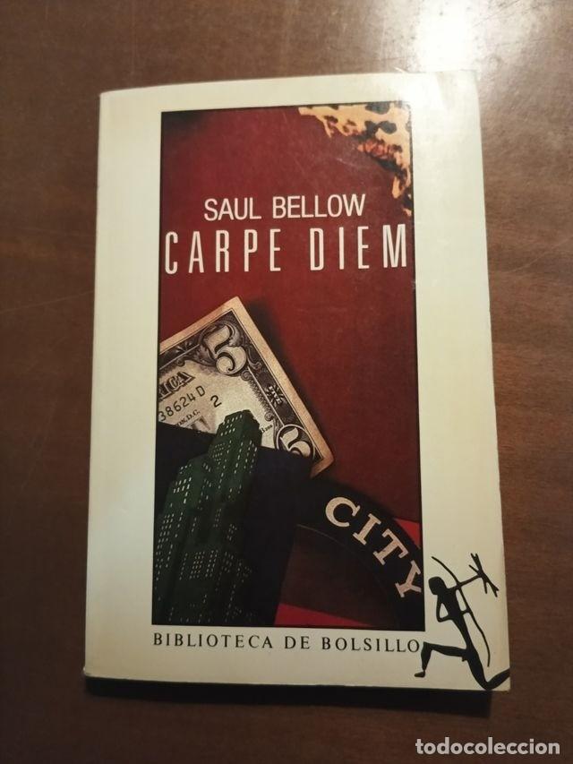 Libros de segunda mano: Carpe diem Sa&uacute;l Bellow, Biblioteca de bolsillo - Foto 1