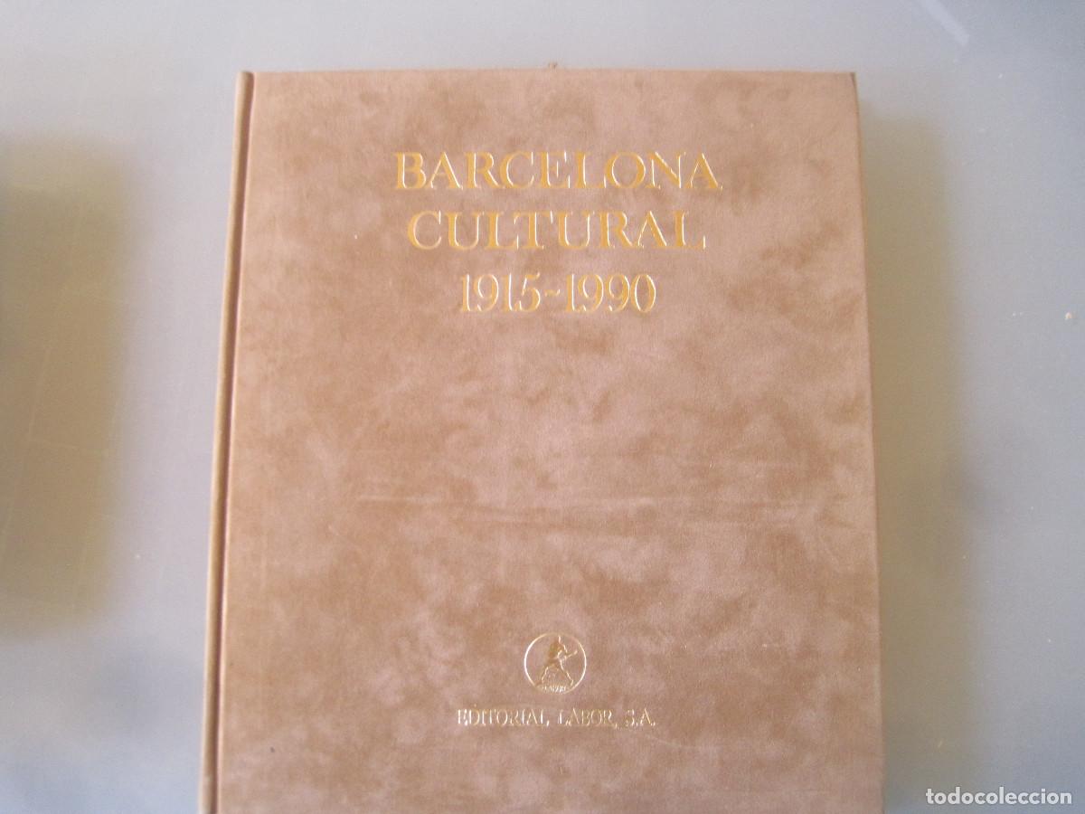 Libros de segunda mano: Barcelona cultural 1915-1990 - Labor 1990 - Foto 1