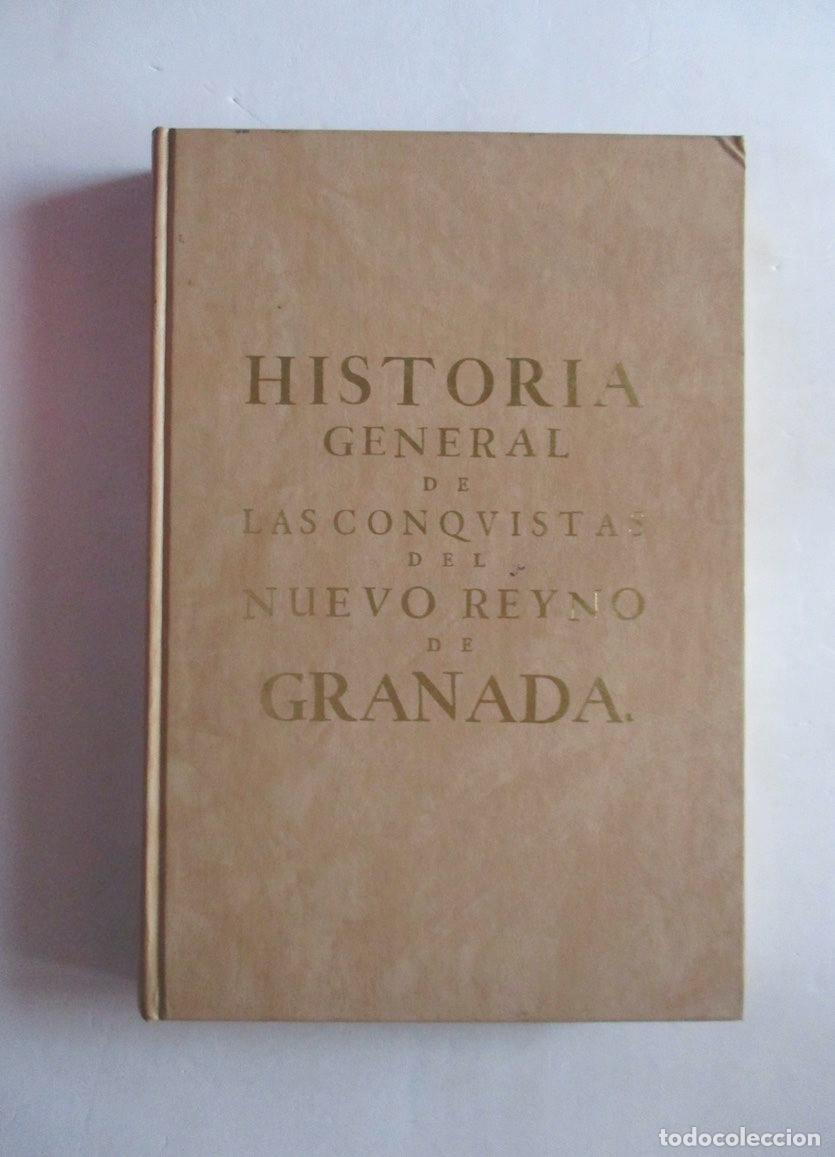 Libros de segunda mano: HISTORIA GENERAL DE LAS CONQUISTAS DEL NUEVO REYNO DE GRANADA - 2 TOMOS - Foto 2