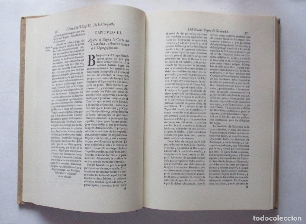 Libros de segunda mano: HISTORIA GENERAL DE LAS CONQUISTAS DEL NUEVO REYNO DE GRANADA - 2 TOMOS - Foto 5
