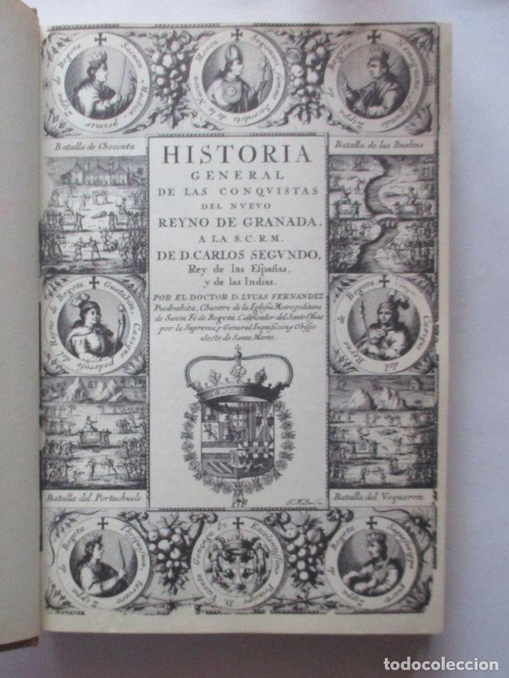 Libros de segunda mano: HISTORIA GENERAL DE LAS CONQUISTAS DEL NUEVO REYNO DE GRANADA - 2 TOMOS - Foto 9