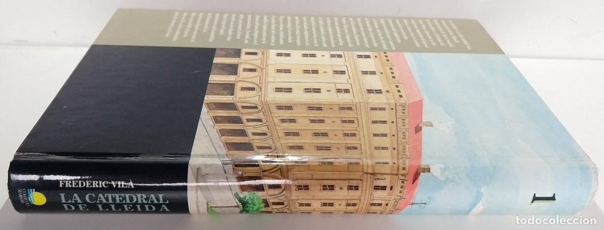 Libros de segunda mano: Frederic VIL&Agrave; &ndash; La Catedral de Lleida &ndash; Ed. Pag&egrave;s editors - Foto 4