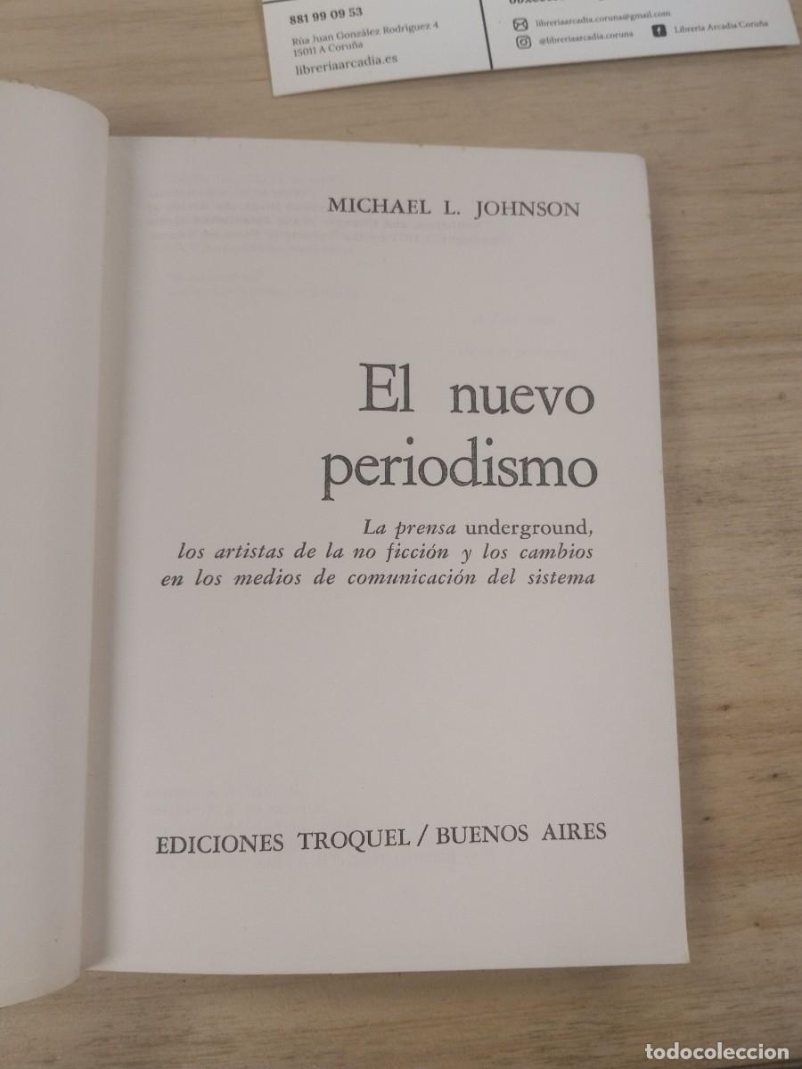 Libros de segunda mano: El Nuevo Periodismo - Michael L. Johnson - Foto 4