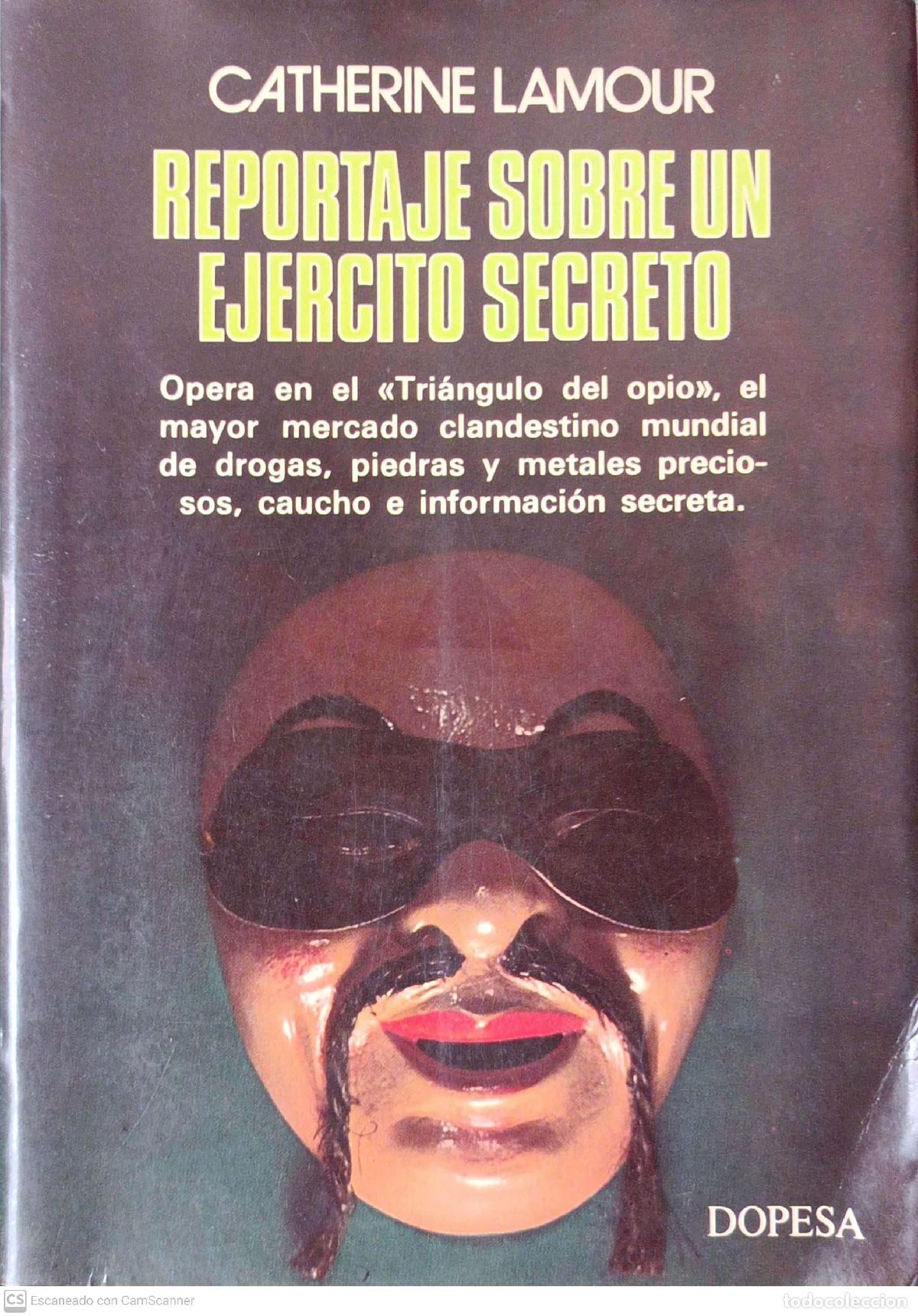 Libros de segunda mano: Reportaje sobre un ejercito secreto - Catherine Lamour - Foto 1