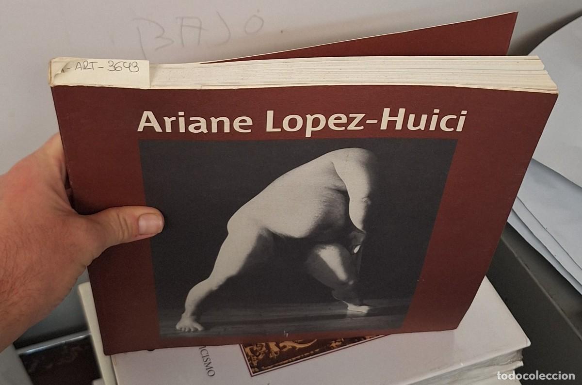 Libros de segunda mano: ARIANE LOPEZ-HUICI. A-ART-3643 - Foto 2