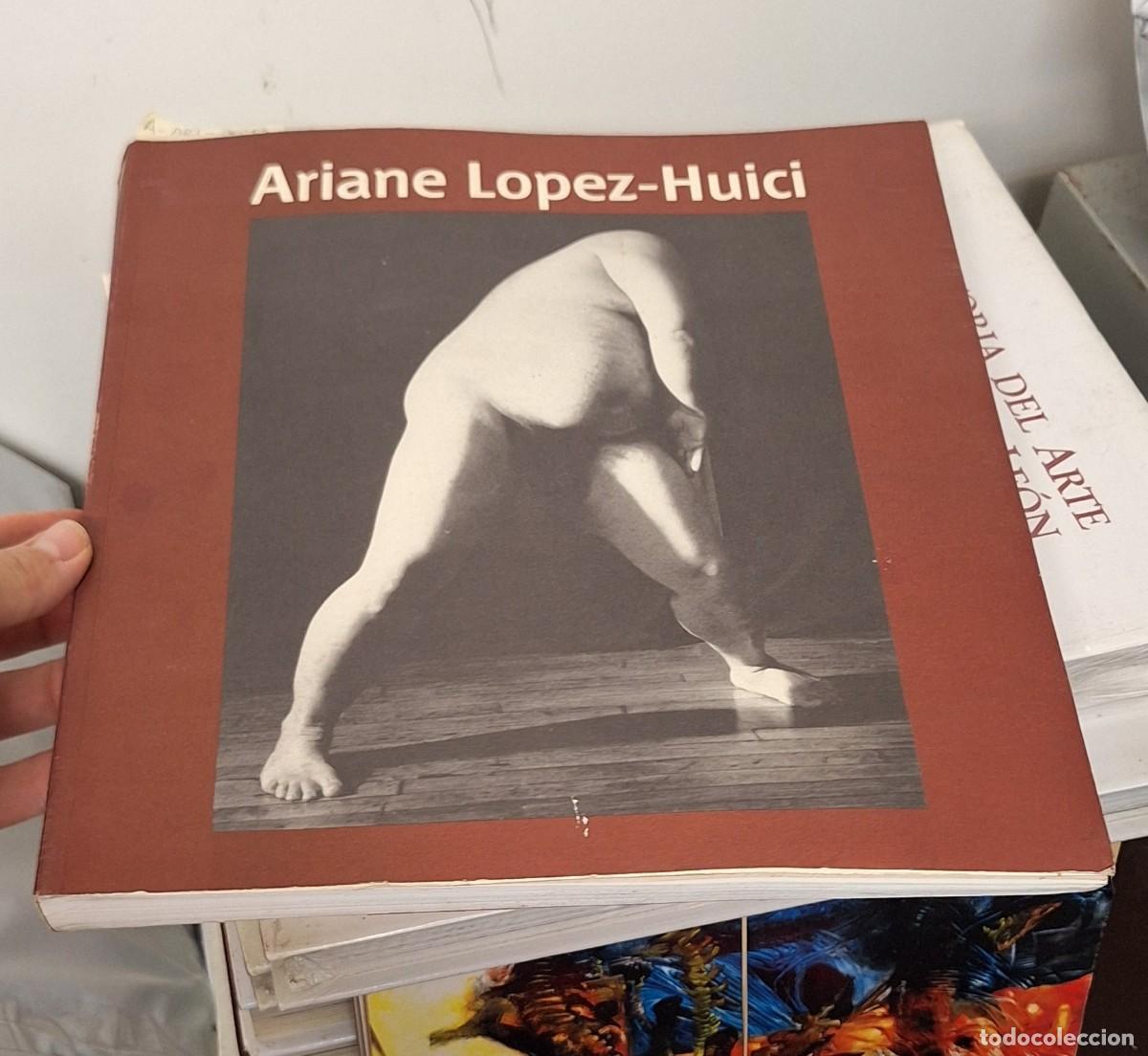 Libros de segunda mano: ARIANE LOPEZ-HUICI. A-ART-3643 - Foto 5