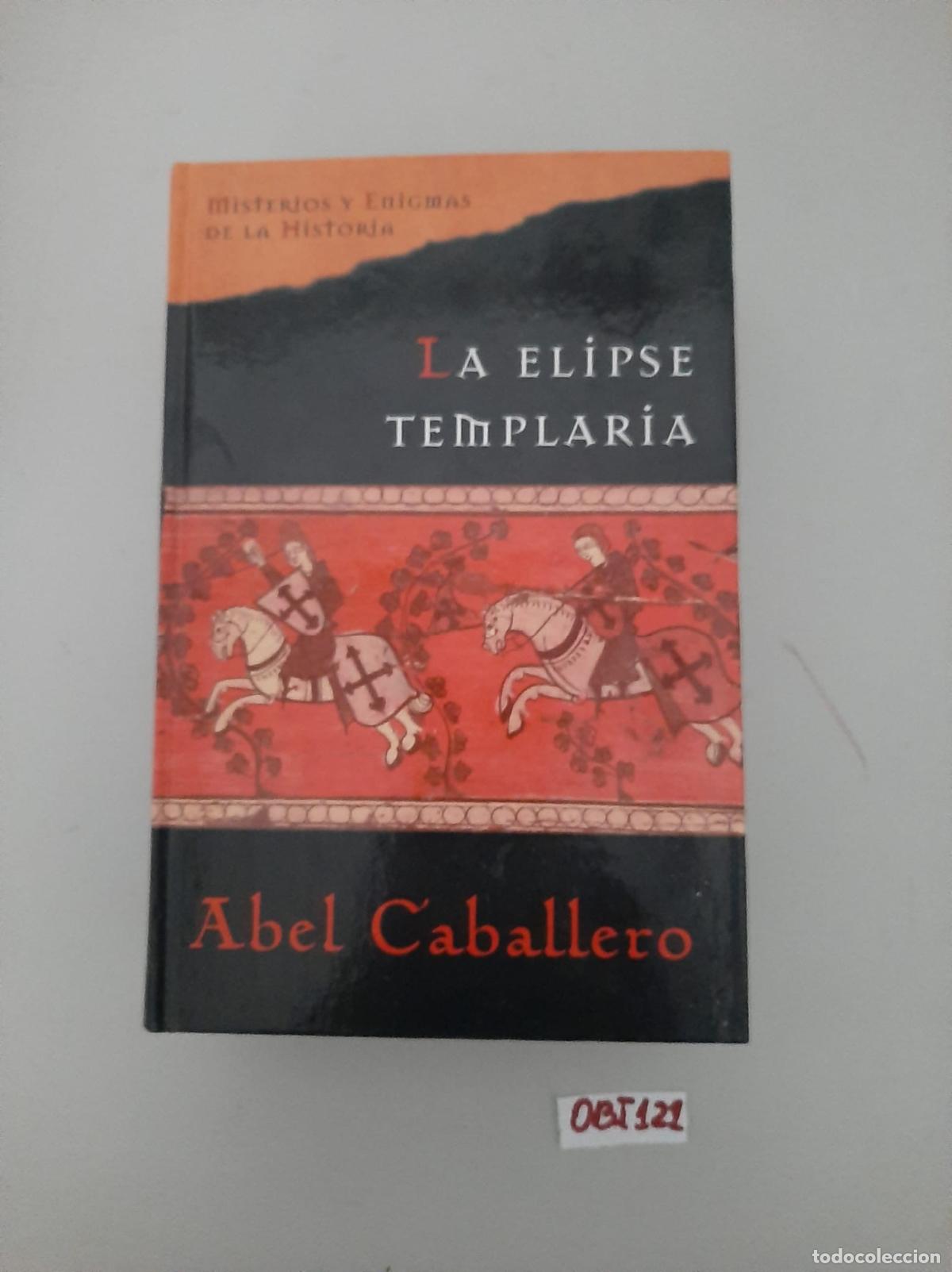 Libros de segunda mano: Libro: la elipse templaria - Foto 1