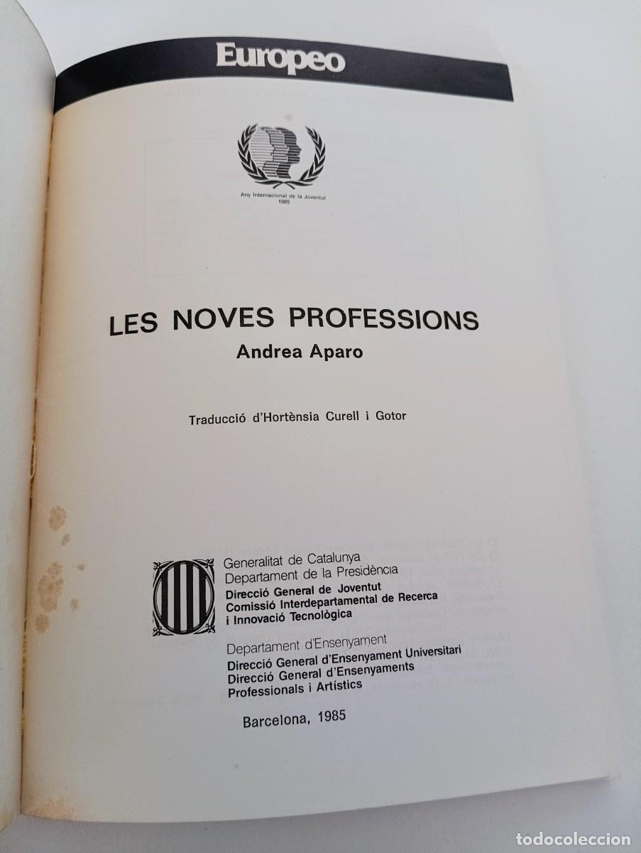 Libros de segunda mano: Libro en catal&aacute;n LES NOVES PROFESSIONS. Generalitat de Catalunya 1985. - Foto 3
