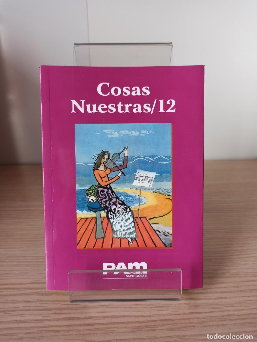 Libros de segunda mano: COSAS NUESTRAS - 12 (Ed. PAM Saint-Gobain) a&ntilde;o 2011 - Foto 1