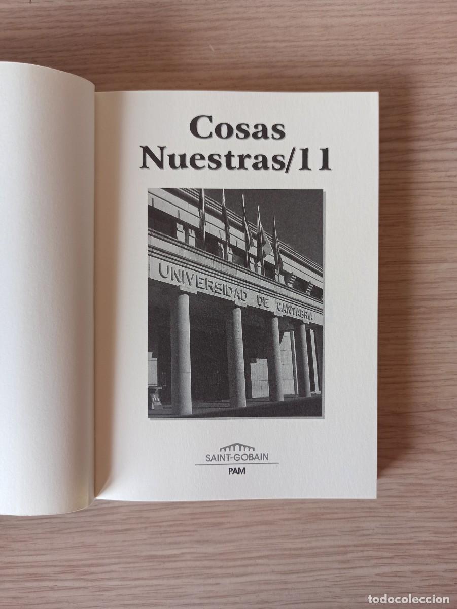 Libros de segunda mano: COSAS NUESTRAS - 11 (Ed. PAM Saint-Gobain) a&ntilde;o 2010 - Foto 2