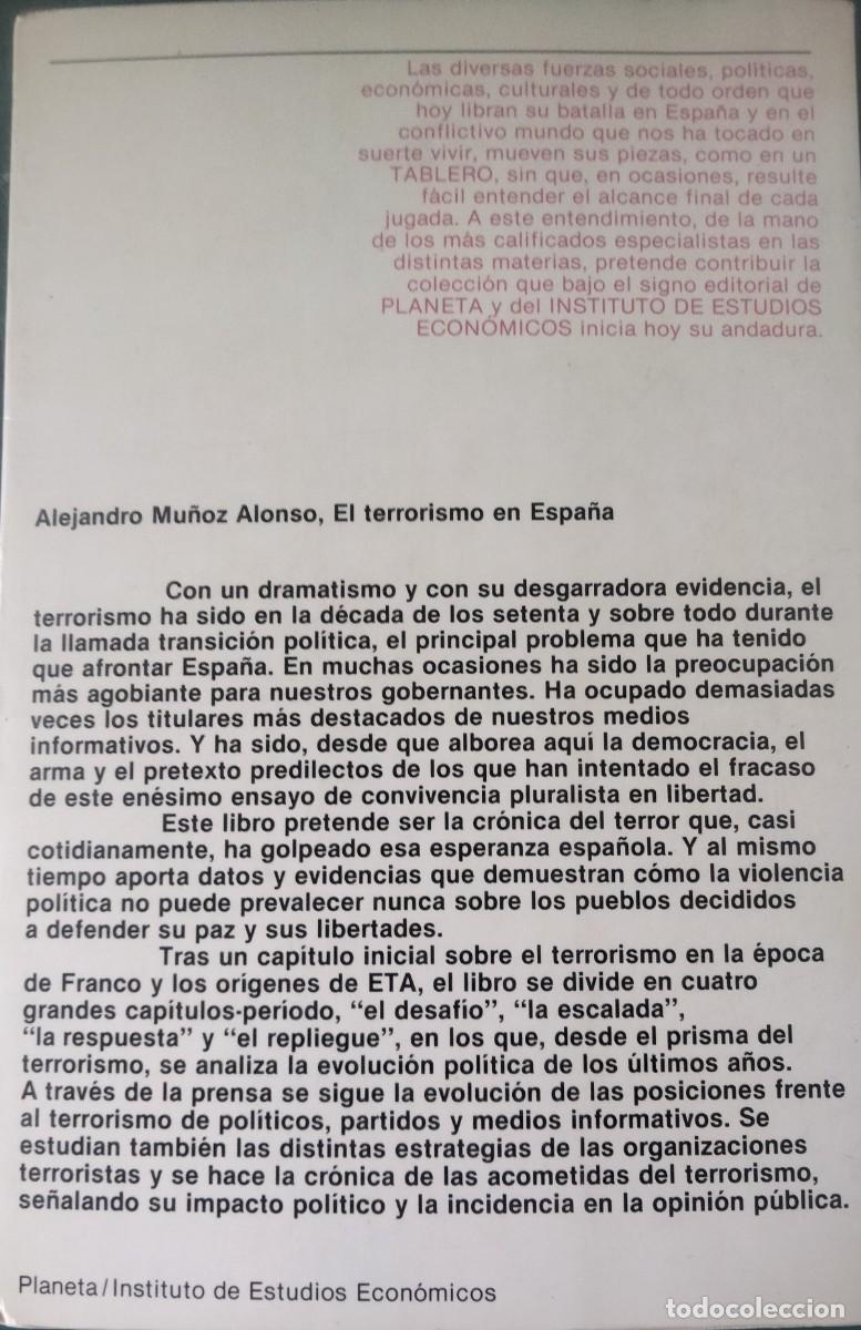 Libros de segunda mano: Alejandro Mu&ntilde;oz Alonso-El terrorismo en Espa&ntilde;a.Planeta.1982. - Foto 2