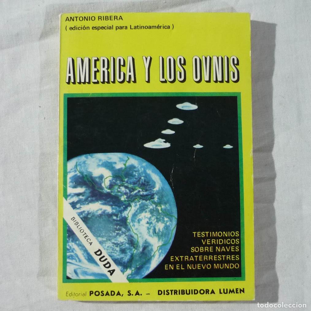 Libros de segunda mano: Am&eacute;rica y los ovnis, Antonio Ribera 1977 - Foto 1